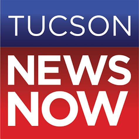 tucson news now.